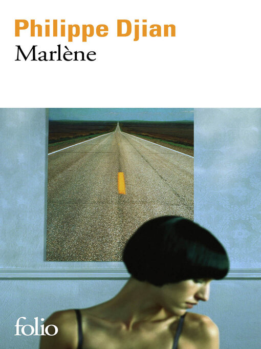 Title details for Marlène by Philippe Djian - Available